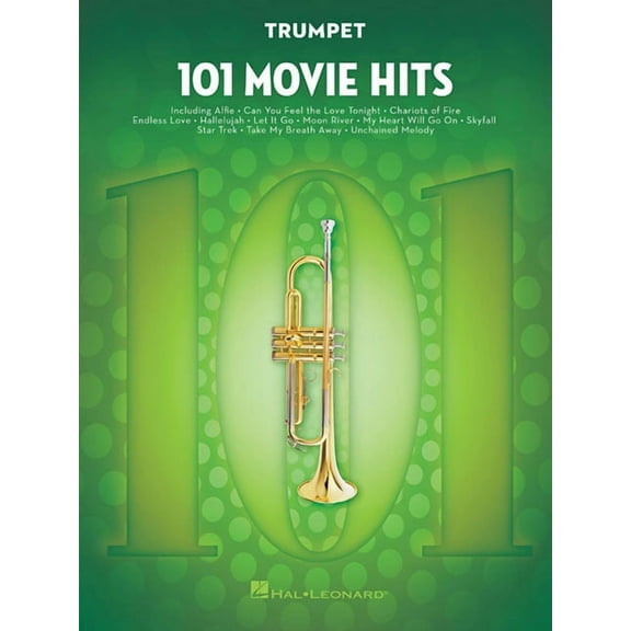101 Movie Hits Trumpet Sheet Music Songbook Instrumental Folio for All Levels Includes My Heart Will Go On, Mission Impo, (Paperback)