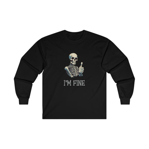 Skeleton Thumbs Up I'm Fine T-Shirt Ultra Cotton Long Sleeve Tee
