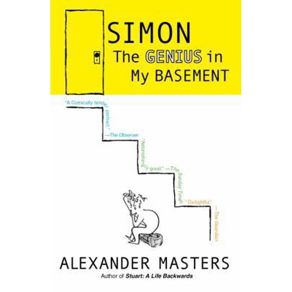 Pre-Owned Simon: The Genius in My Basement (Hardcover) 0385341083 9780385341080