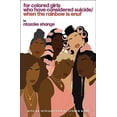 thumbnail image 1 of Pre-Owned For Colored Girls Who Have Considered Suicide When the Rainbow Is Enuf (Paperback) 0684843269 9780684843261, 1 of 1