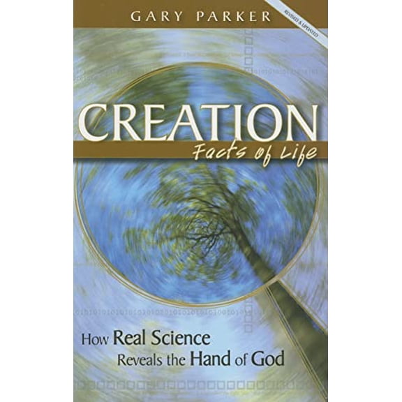 Pre-Owned Creation Facts of Life (Paperback) 0890514925 9780890514924