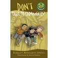 thumbnail image 2 of Pre-Owned Don't Talk to Strangers! (Paperback) 0887768474 9780887768477, 2 of 2