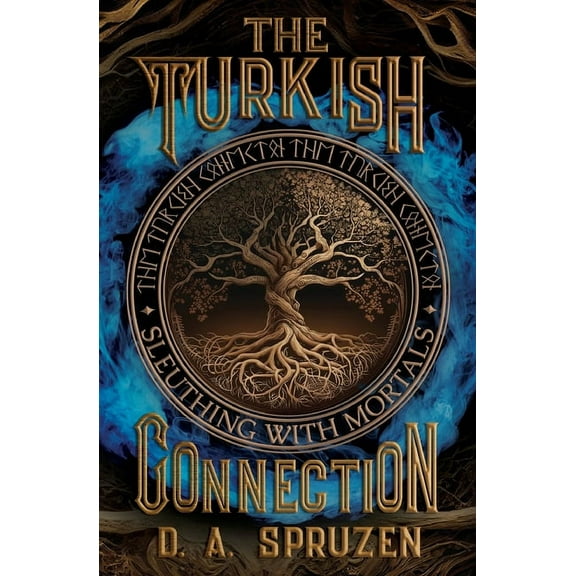 Sleuthing with Mortals The Turkish Connection, Book 1, (Paperback)