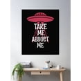 thumbnail image 2 of Take Me Abduct Me Flying Saucer Poster Wall Art, Modern Wall Decor For Living Room Bedroom, 16x24 UNFRAMED, 2 of 3