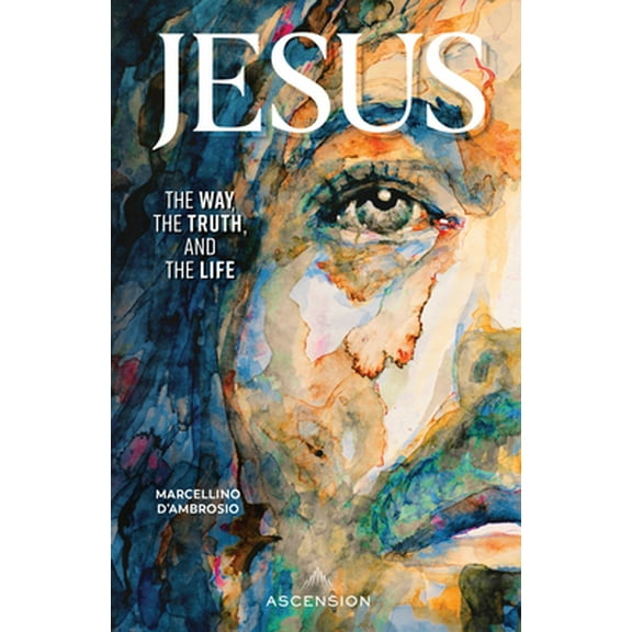 Pre-Owned Jesus: The Way, the Truth and the Life (Paperback) 1950784185 9781950784189
