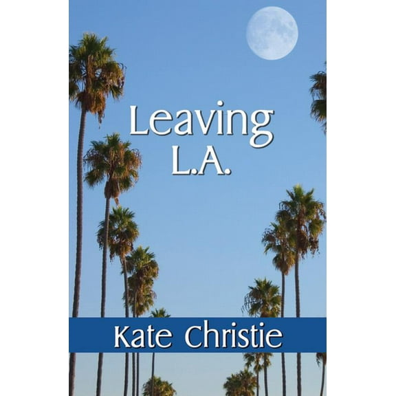 Leaving L.A. (Paperback)