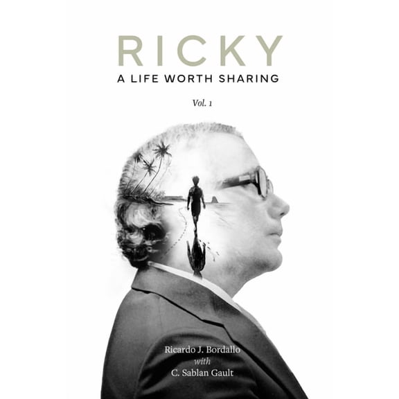 Ricky: A Life Worth Sharing, Volume I, (Paperback)