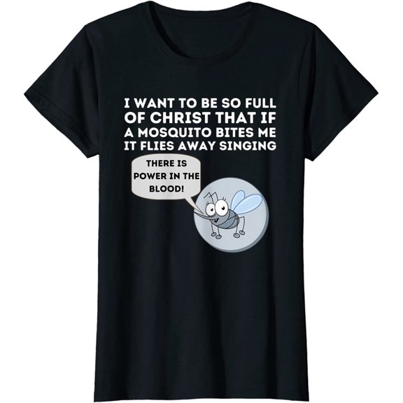 Mosquito Joke - Funny Christian Bible & Jesus T-Shirt for Women
