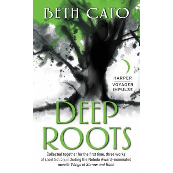 Pre-Owned Deep Roots (Unknown) 0062561561 9780062561565