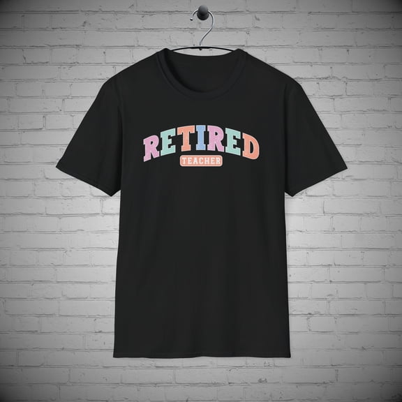 Retired Teacher tshirt, Educator Retirement shirt, Teacher Retirement gift
