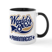 CafePress - Pharmacist Gift (Worlds Best) Mug - 11 oz Ceramic Mug - Novelty Coffee Tea Cup
