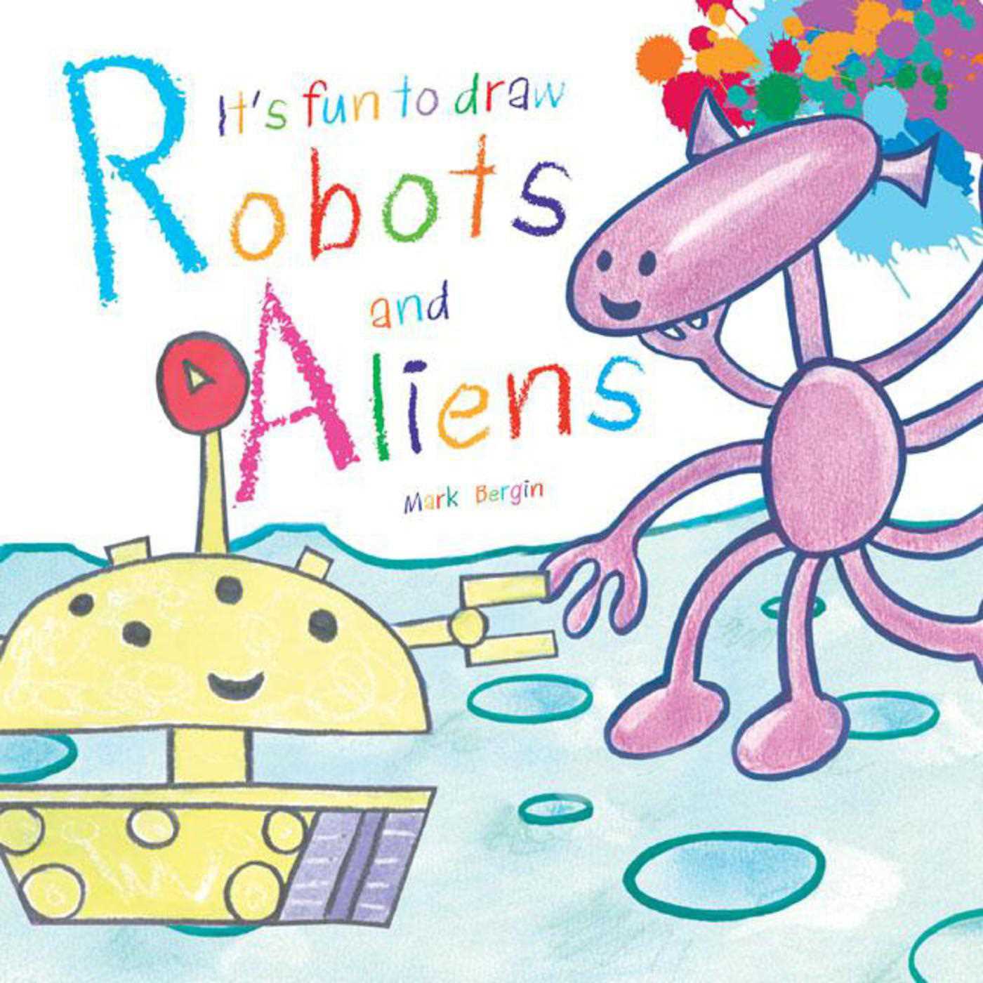 It's Fun to Draw Robots and Aliens (Paperback) - image 2 of 2