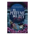 thumbnail image 1 of El perfume del rey Planeta Karine Bernal Lobo, 1 of 2
