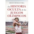 thumbnail image 1 of La historia oculta de los Juegos Olímpicos, 1 of 2