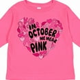 thumbnail image 4 of Inktastic In October We Wear Pink Breast Cancer Awareness Heart Boys or Girls Long Sleeve Toddler T-Shirt, 4 of 5