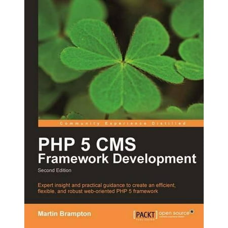 PHP 5 CMS Framework Development - 2nd Edition (Best Php Ui Framework)