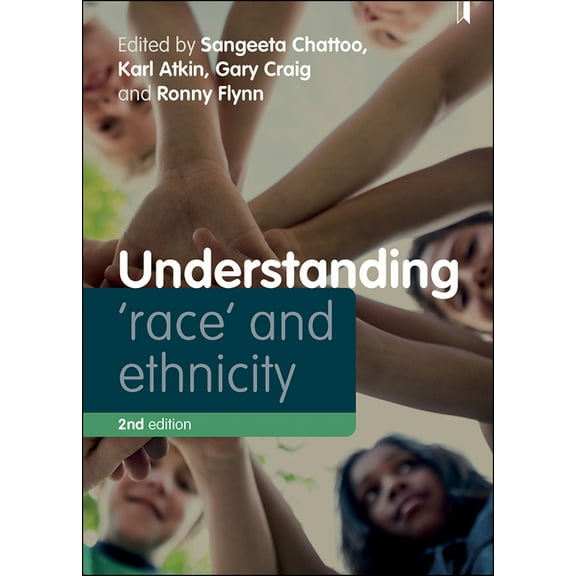 Understanding Welfare: Social Issues, Po Understanding 'Race' and Ethnicity: Theory, History, Policy, Practice, (Paperback)