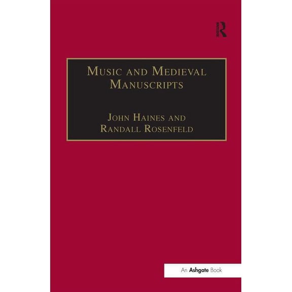 Music and Medieval Manuscripts: Paleography and Performance, (Hardcover)
