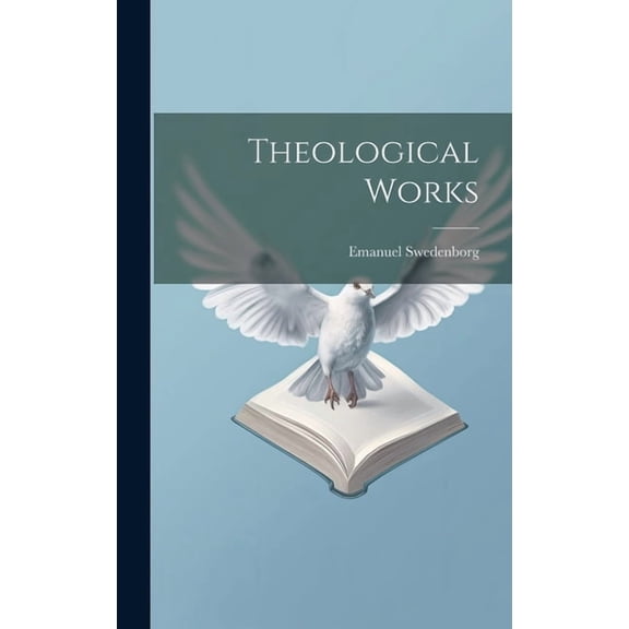 Theological Works (Hardcover)