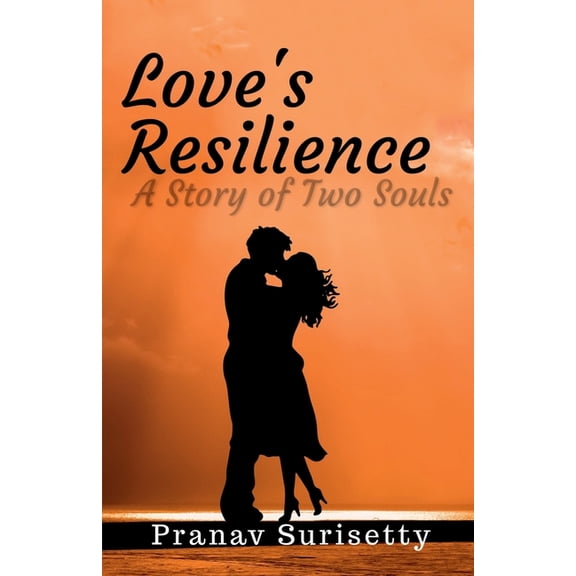 Love's Resilience, (Paperback)