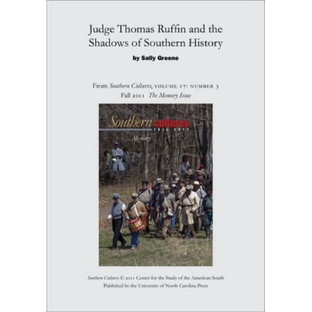 Judge Thomas Ruffin and the Shadows of Southern History -