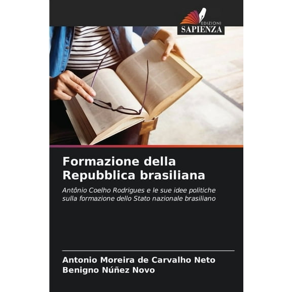 Formazione della Repubblica brasiliana, (Paperback)