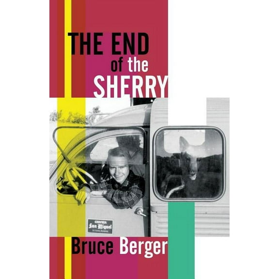 The End of the Sherry, (Paperback)