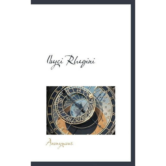 Ibyci Rhegini (Hardcover)