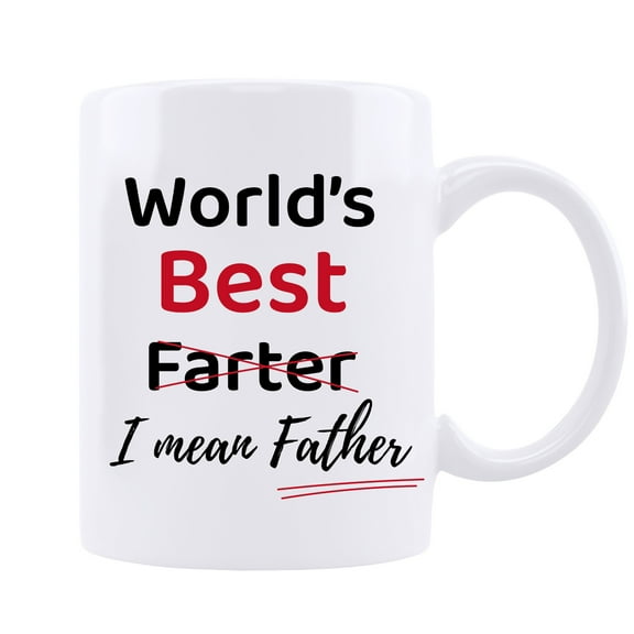 World's Best F,Ever I Mean Father Funny Dad Mug,Funny Fathers Day Coffee Mugs Gifts from Kids Son,Christmas Birthday Day Gifts for Dad from Daughter,White