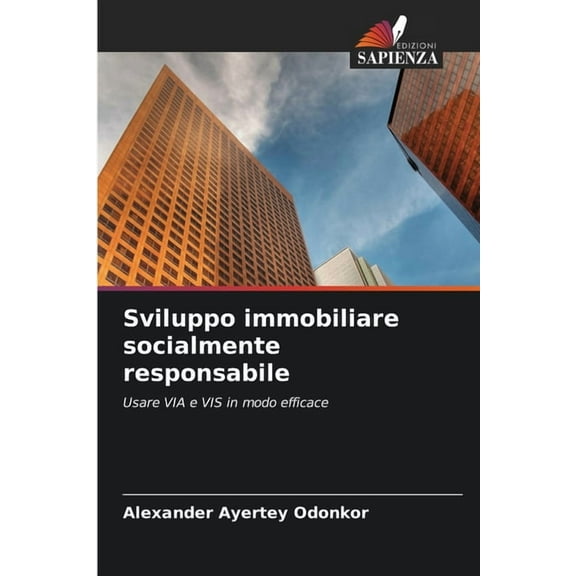 Sviluppo immobiliare socialmente responsabile, (Paperback)