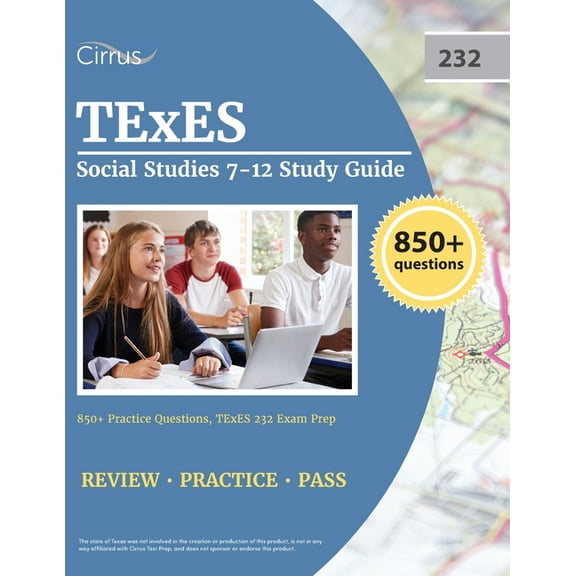 TExES Social Studies 7-12 Study Guide: 850  Practice Questions, TExES 232 Exam Prep, (Paperback)