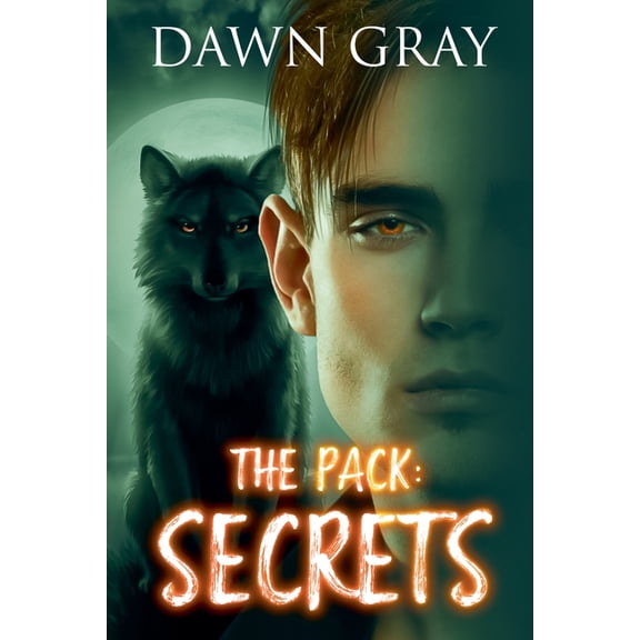 Pack The Pack: Secrets, Book 1, (Paperback)