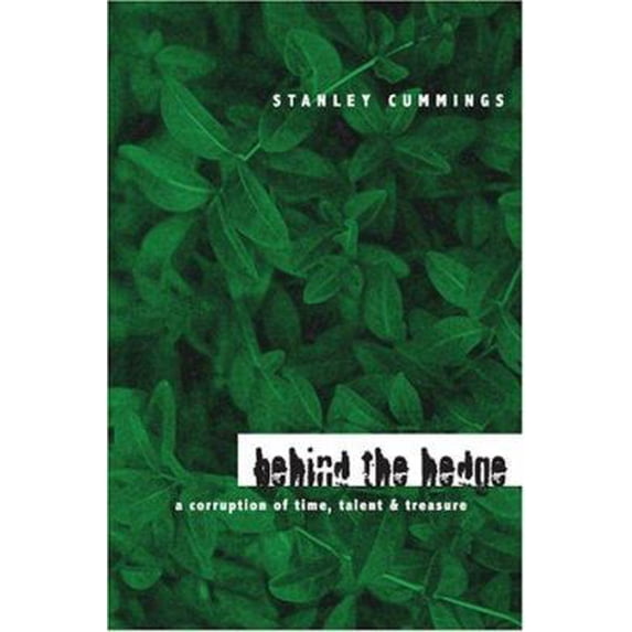 Pre-Owned Behind The Hedge (Paperback) 1413459757 9781413459753