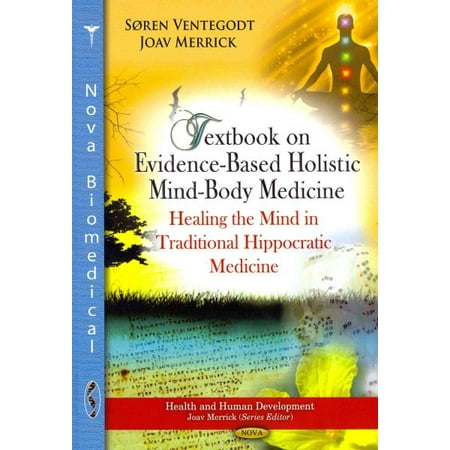 UPC: 9781622571123 | Textbook on Evidence-Based Holistic Mind-Body Medicine