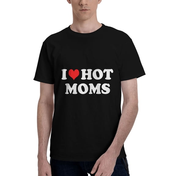 I Love Hot Moms Graphic Printed Tee Shirts Short Sleeve Shirts Tops for Men Women L