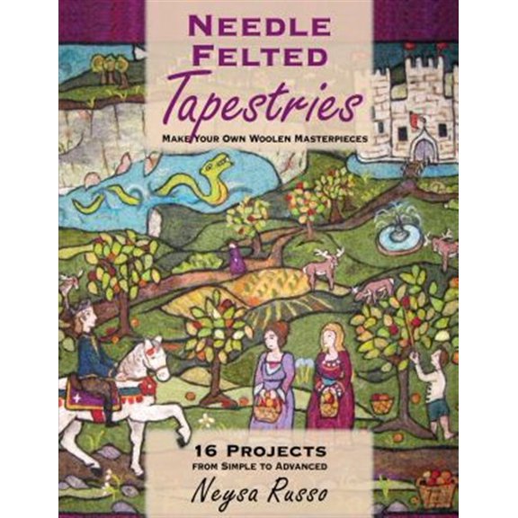 Pre-Owned Needle Felted Tapestries: Make Your Own Woolen Masterpieces, (Paperback)