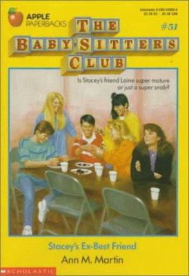Pre-Owned Stacey's Ex-Best Friend (Baby-Sitters Club, No. 51) (Paperback) 0590449680 9780590449687