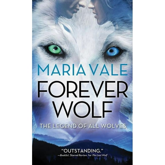 Legend of All Wolves: Forever Wolf (Paperback)
