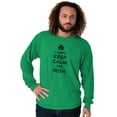 thumbnail image 3 of Funny St Pattys Keep Calm I'm Irish Long Sleeve TShirt Men Women Brisco Brands X, 3 of 6