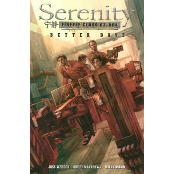 Serenity: v. 2: Better Days