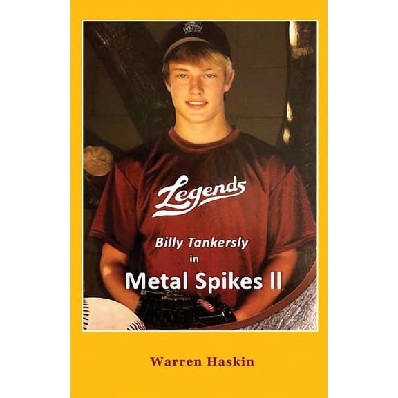 Metal Spikes Billy Tankersly in Metal Spikes II, Book 2, (Paperback)