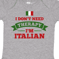 thumbnail image 4 of Inktastic No Therapy I'm Italian Boys or Girls Baby Bodysuit, 4 of 5