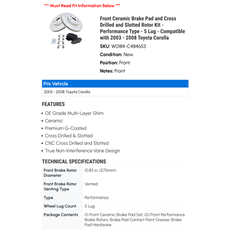 Front Ceramic Brake Pad and Cross Drilled and Slotted Rotor Kit - Performance Type - 5 Lug - Compatible with 2003 - 2008 Toyota Corolla 2004 2005 2006 2007