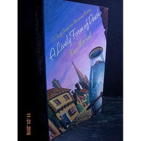 Pre-Owned A Lively Form of Death (Hardcover) 0312054645 9780312054649