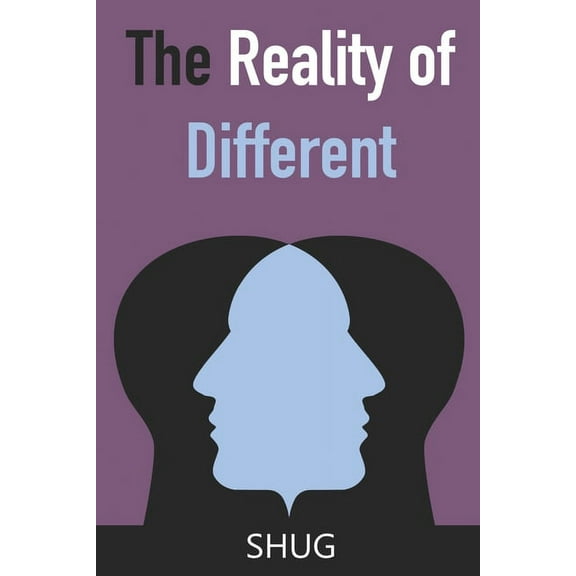 The Reality of Different (Paperback)