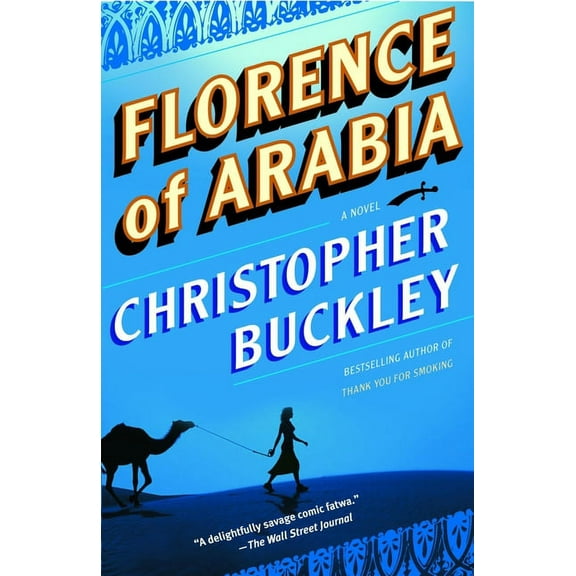 Florence of Arabia : A Novel (Paperback)
