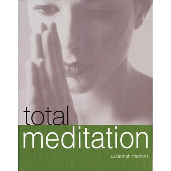 Pre-Owned Total Meditation (Hardcover) 1592231969 9781592231966