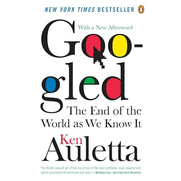 Pre-Owned Googled: The End of the World As We Know It (Paperback) 0143118048 9780143118046