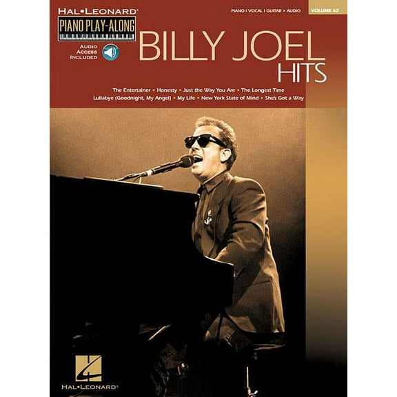 Billy Joel Hits: Piano Play-Along Volume 62