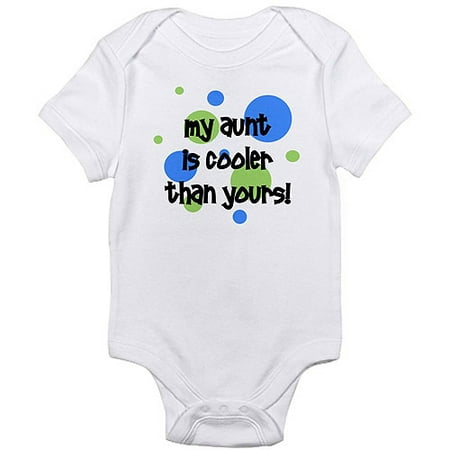 

My Aunt Is Cooler Than Yours! Infant Bodysuit - Baby Light Bodysuit